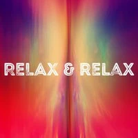 Relax & Relax