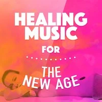 Healing Music for the New Age