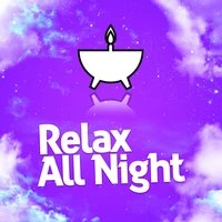 Relax All Night