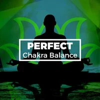 Perfect Chakra Balance