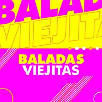 Baladas Viejitas