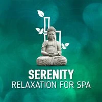 Serenity Relaxation for Spa