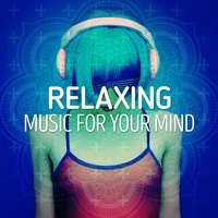 Relaxing Music for Your Mind