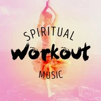 Spiritual Workout Music