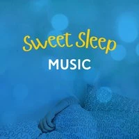 Sweet Sleep Music