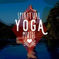 Spiritual Yoga Music