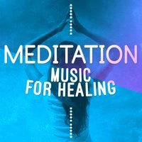 Meditation Music for Healing
