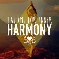Tai Chi for Inner Harmony