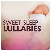 Sweet Sleep Lullabies