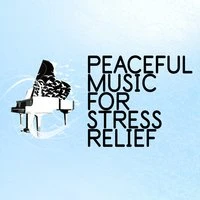 Peaceful Music for Stress Relief