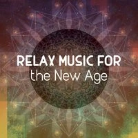 Relax Music for the New Age