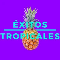 Éxitos Tropicales