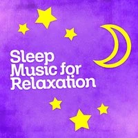 Sleep Music for Relaxation