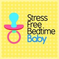 Stress Free Bedtime Baby