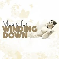 Music for Winding Down