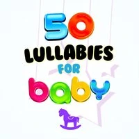 50 Lullabies for Baby: Sleep, Soothing, Meditation, Soft, Healing