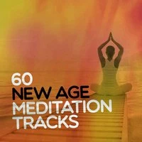 60 New Age Meditation Tracks: Dreaming, Sleep, Relaxation, Calm, Healing, Positive Thinking