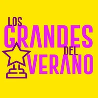Los Grandes del Verano
