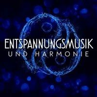 Entspannungsmusik Und Harmonie