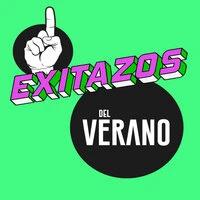 Exitazos del Verano