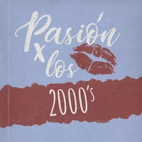Pasión por los 2000s