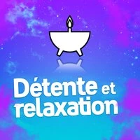 Détente et Relaxation