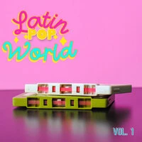 Latin Pop World Vol. 1