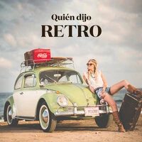 Quién dijo RETRO