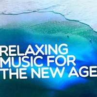 Relaxing Music for the New Age