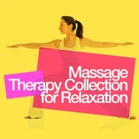 Massage Therapy Collection for Relaxation