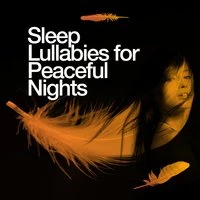 Sleep Lullabies for Peaceful Nights