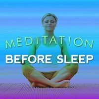 Meditation Before Sleep