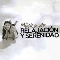 Música de Relajación y Serenidad