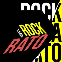 Rock Para Rato