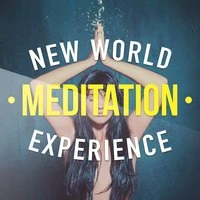 New World Meditation Experience