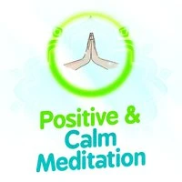 Positive & Calm Meditation