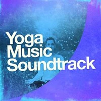 Yoga Music Soundtrack