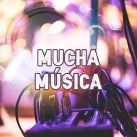 Mucha Música