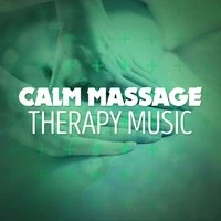 Calm Massage Therapy Music