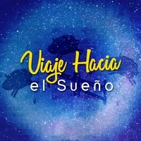 Viaje Hacia el Sueño