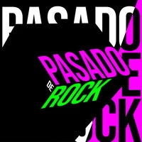 Pasado de Rock
