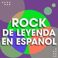 Rock de Leyenda en Español