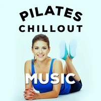 Pilates Chillout Music