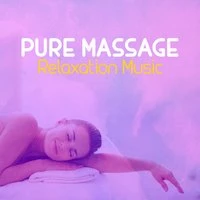 Pure Massage Relaxation Music