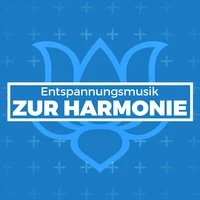 Entspannungsmusik Zur Harmonie