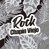 Rock Chapín Viejo