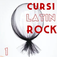 Cursi Latin Rock Vol. 1