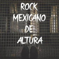Rock Mexicano De Altura
