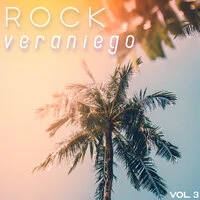 Rock Veraniego Vol. 3