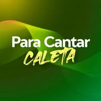 Para Cantar Caleta